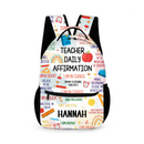 Teacher Daily Affirmation - Personalized Backpack - Joliny