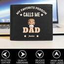 My Favorite People Call Me "Dad,Papa...",The Perfect Personalized Wallet For Dad And Grandpa. - Joliny