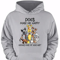 Dogs Make Me Happy - Personalized Clothes - Joliny