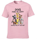 Dogs Make Me Happy - Personalized Clothes - Joliny
