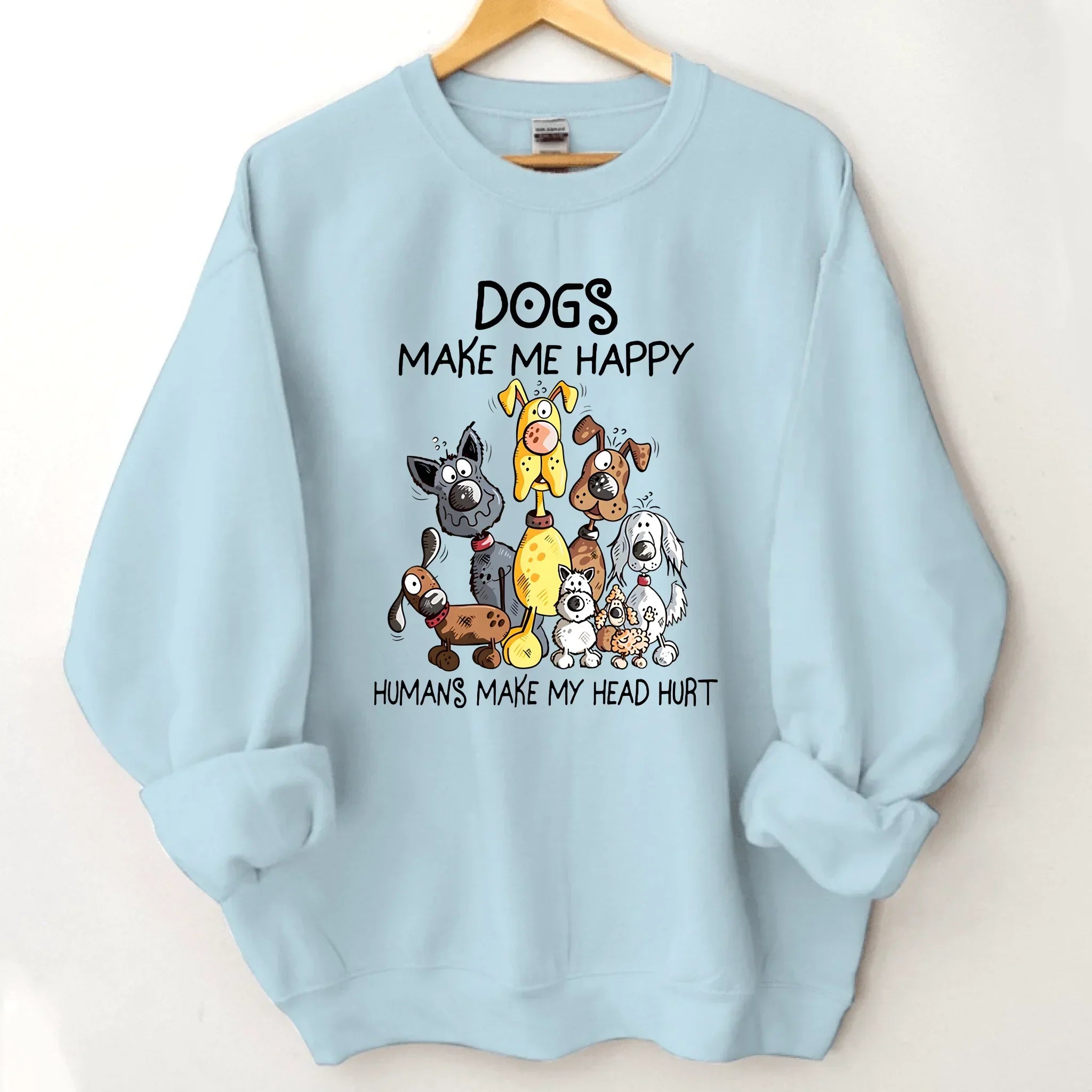 Dogs Make Me Happy - Personalized Clothes - Joliny
