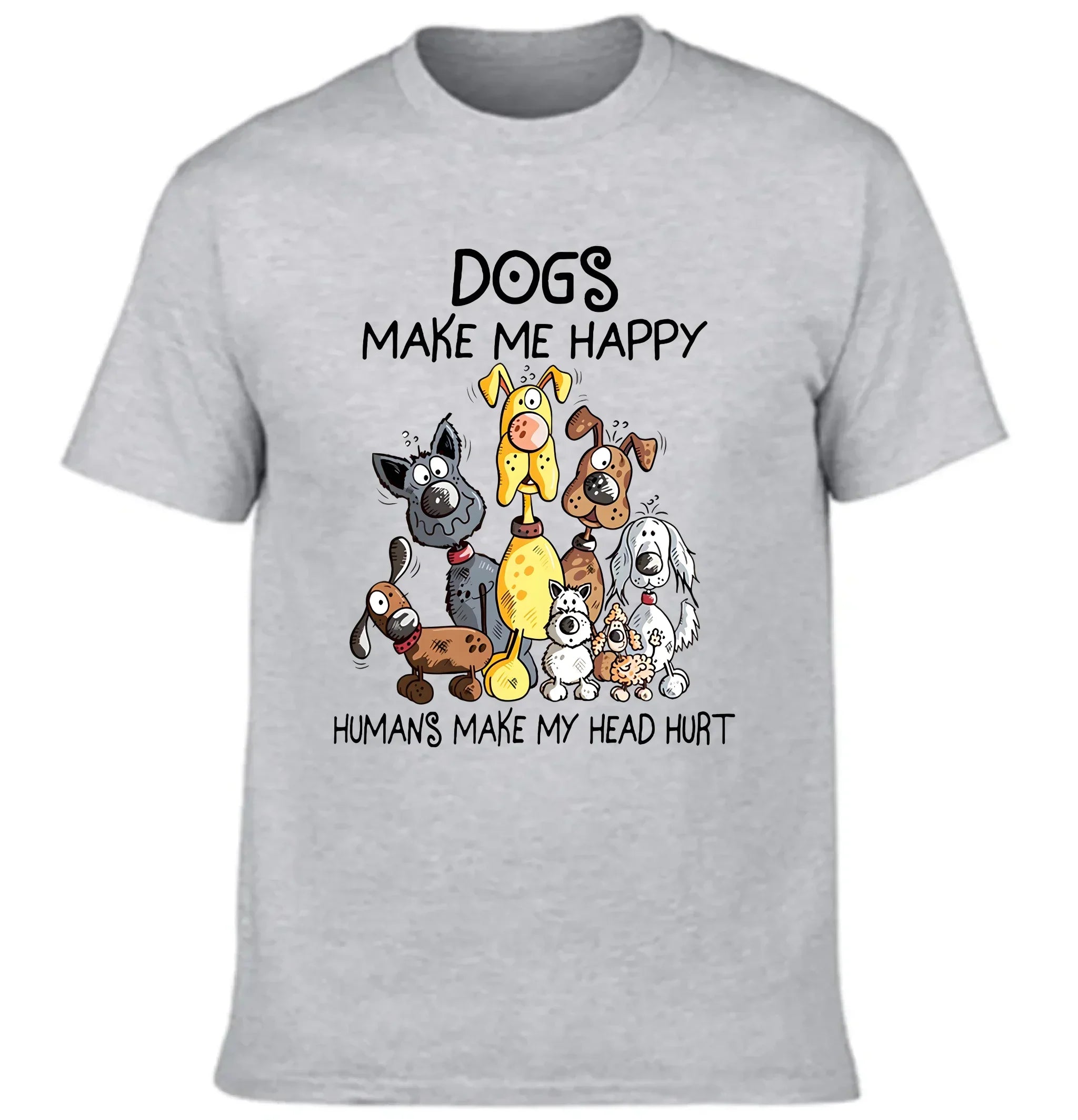 Dogs Make Me Happy - Personalized Clothes