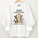 Dogs Make Me Happy - Personalized Clothes - Joliny