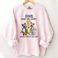 Dogs Make Me Happy - Personalized Clothes - Joliny