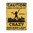 The Warning Area is Patrolled by the Crazy Hen Mother - Personalized Name Metal Retro Painting - Joliny