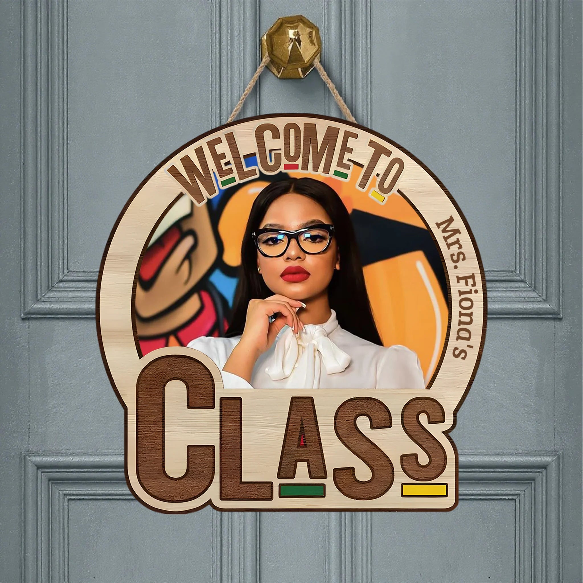 Welcome To My Class Customized Door Plate - Personalized Name and Photo Wood Sign - Teacher's Day Gift