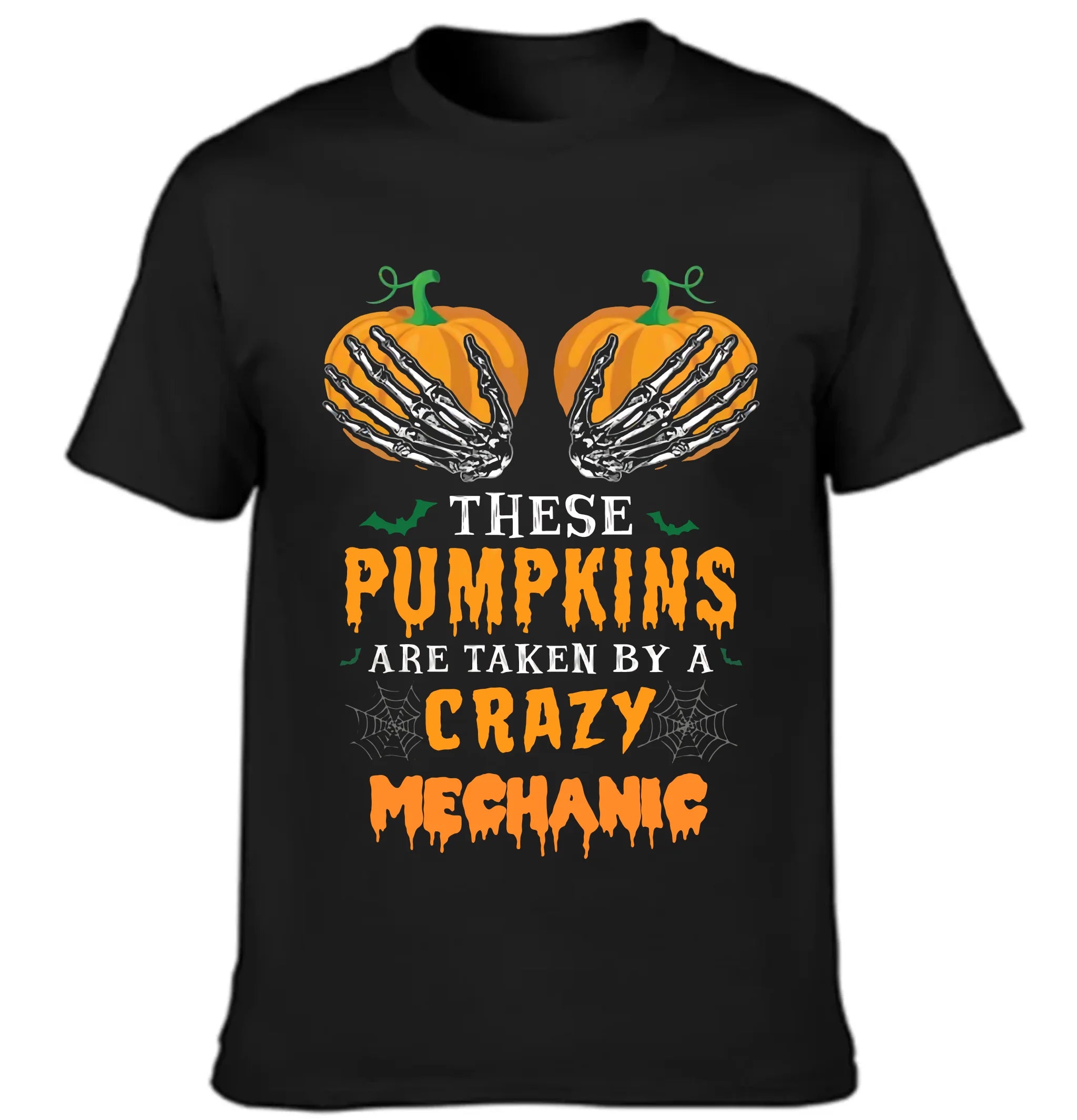 These Pumpkins Taken By A Crazy Mechanic - Personalized Title Halloween Clothing