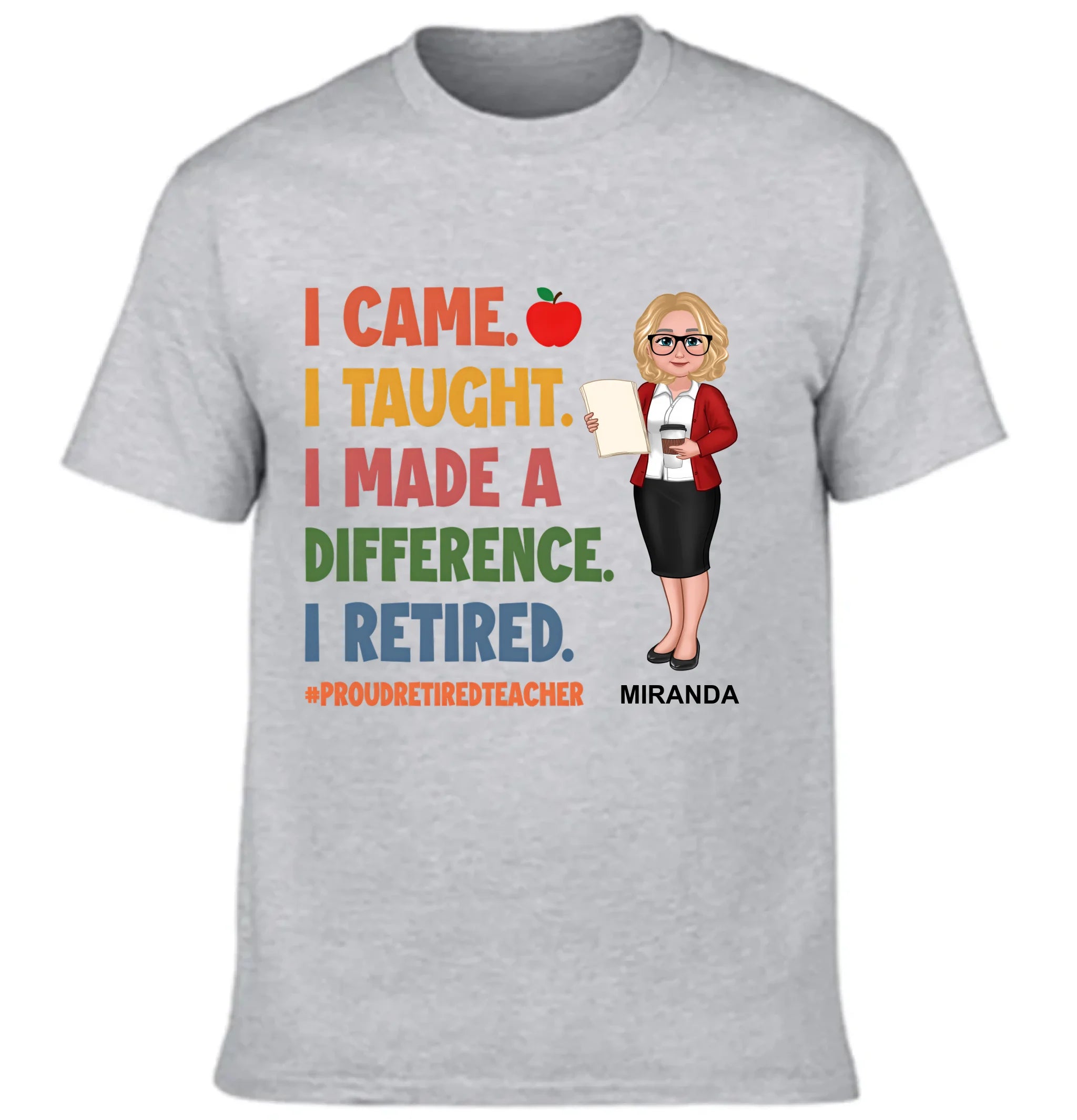 Proud Retired Teacher Customized Clothing - Personalized Cartoon Images Of Teacher - Retirement Teacher Gift
