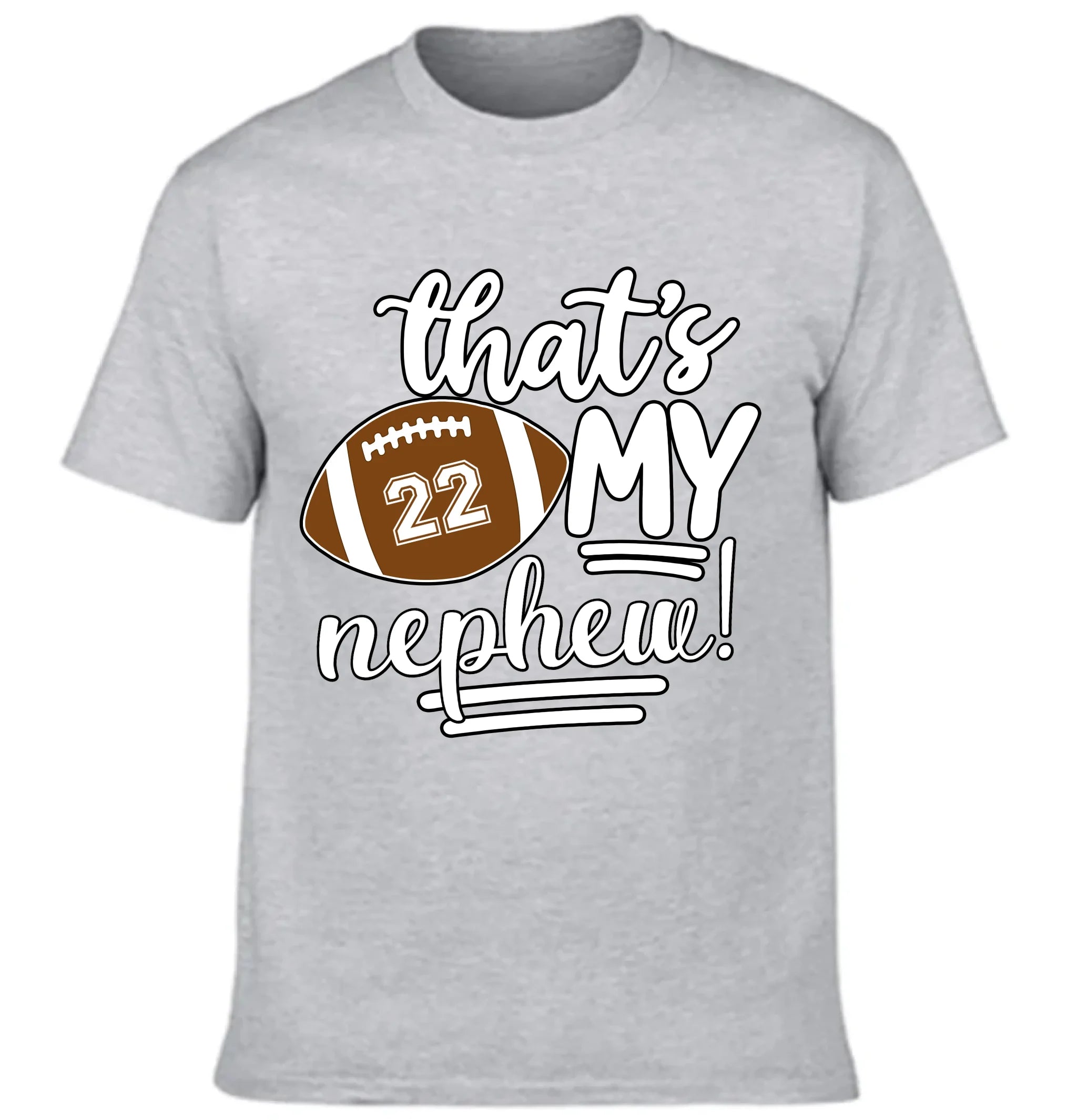 That My Nephew! Customized Clothing - Personalized Name And Number - Gifts For Football Players