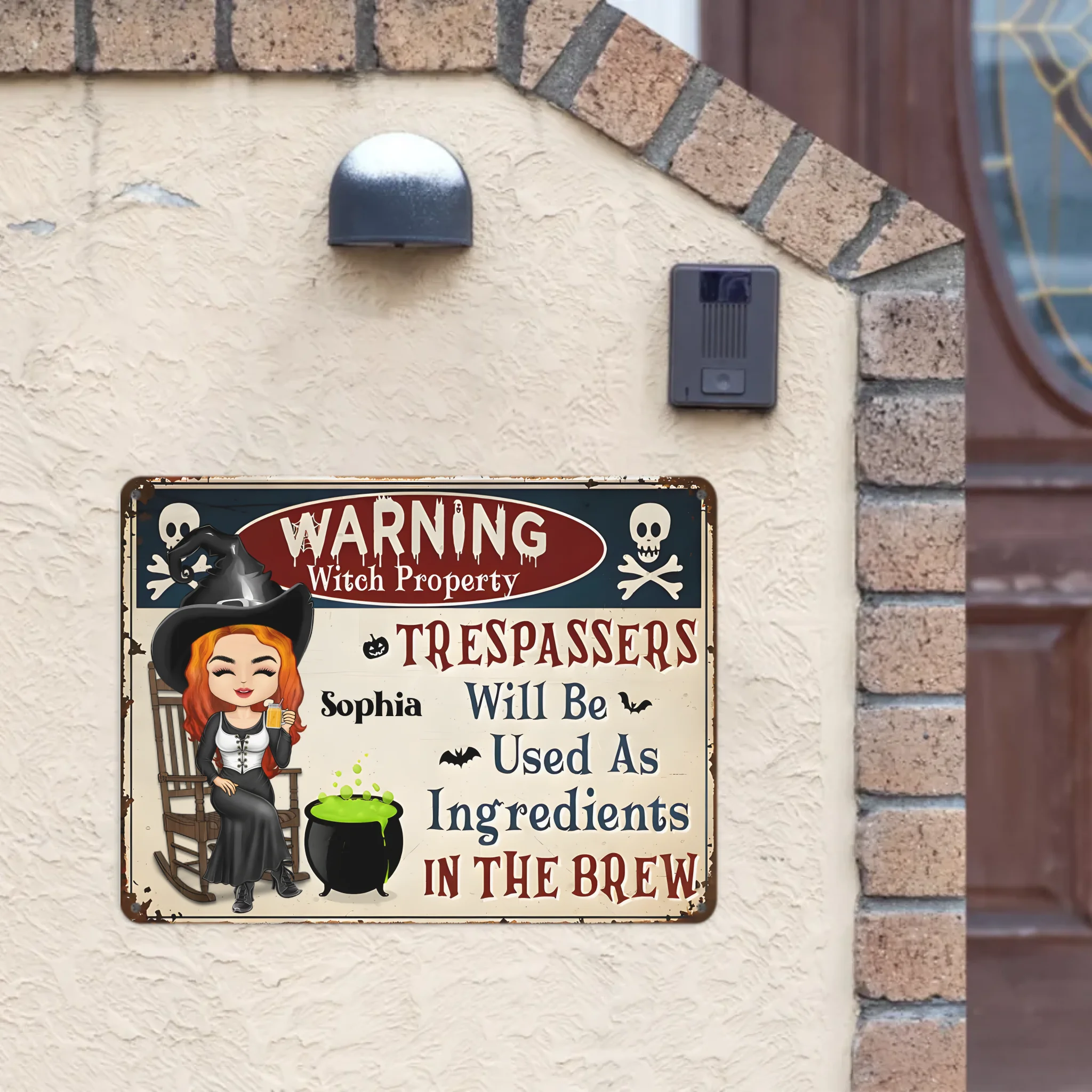 Trespassers Will Be Used As Ingredients - Personalized Halloween Witch Warning Metal Sign