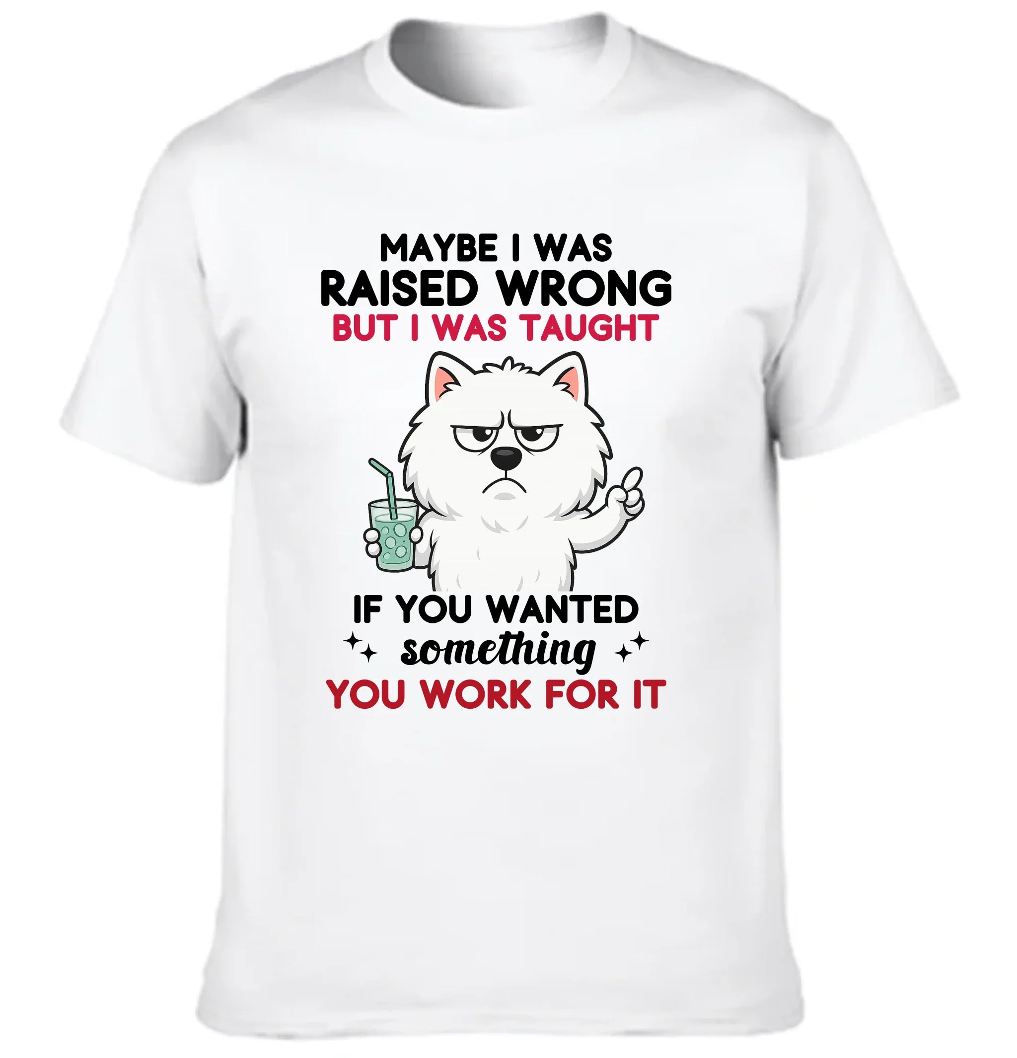 'Maybe I Was Raised Wrong' 🐶 Customized Unisex Clothing - Personalized Dog - Gifts For Dogs Lovers