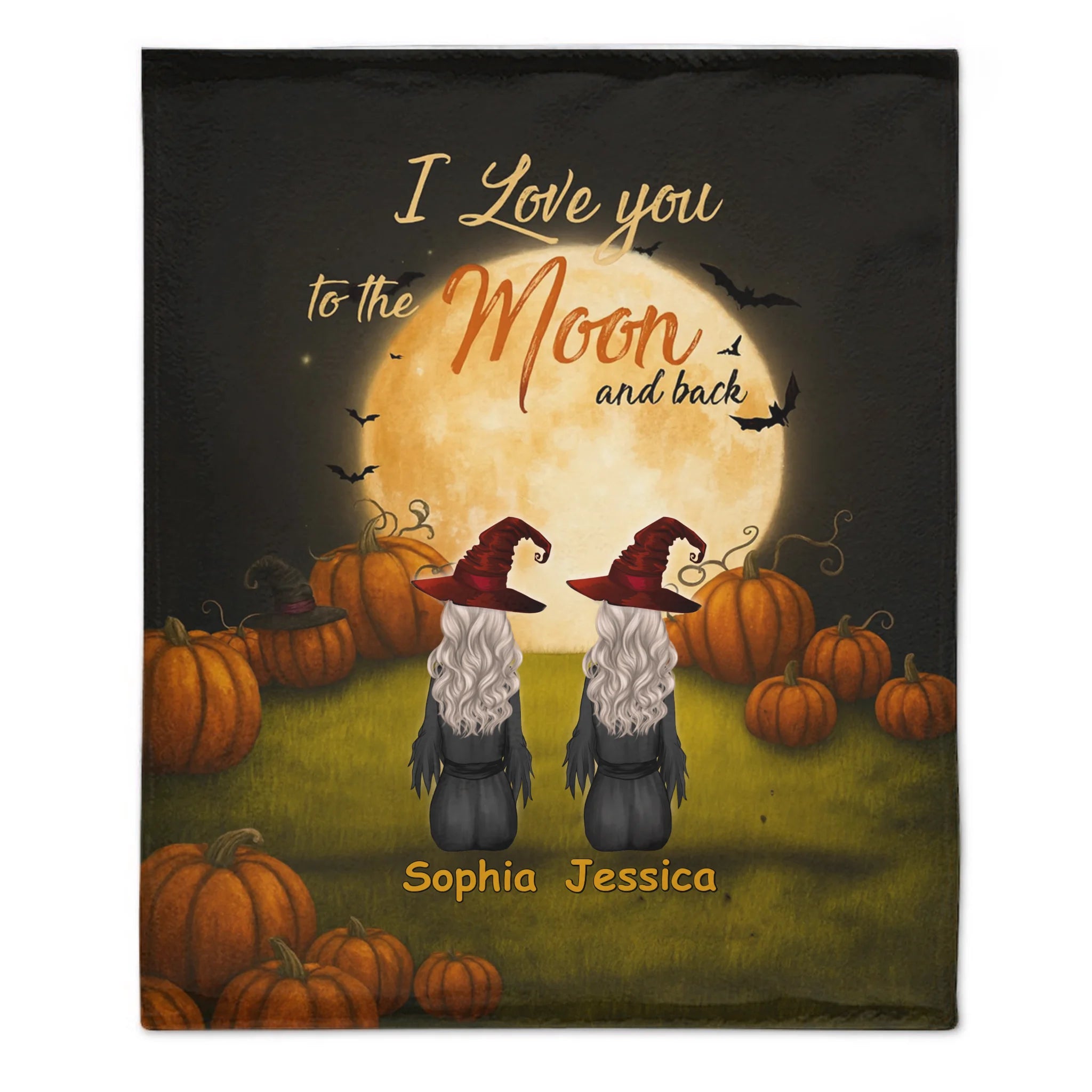 🧙‍♀️I Love You To The Moon And Back - Personalized Halloween Witches Blanket - Halloween Gifts, Gifts For Besties