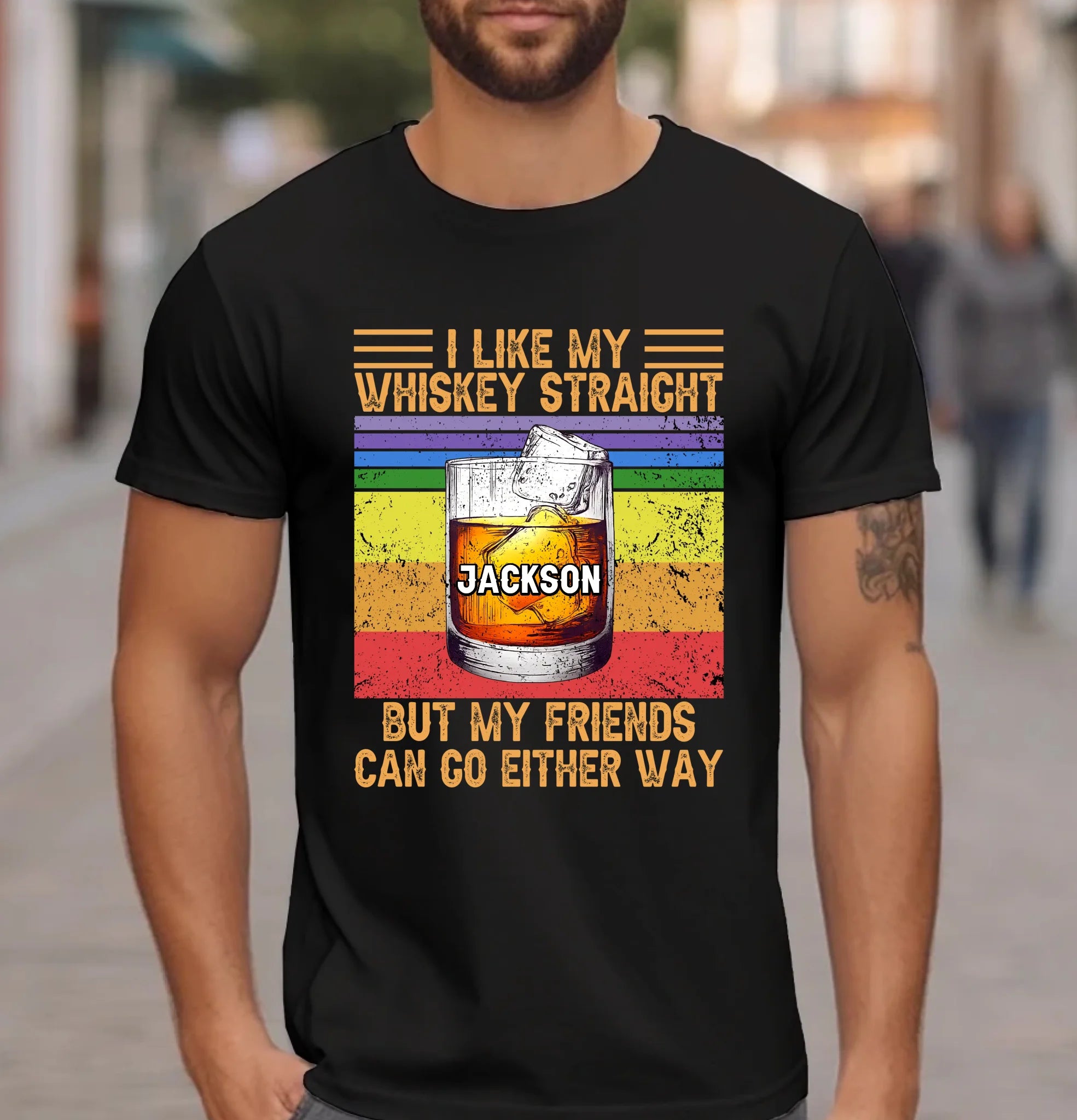 🥃I Like My Whiskey Straight But My Friends Can Go E Customized Clothing - Personalized Name - Gift For Whiskey Lovers