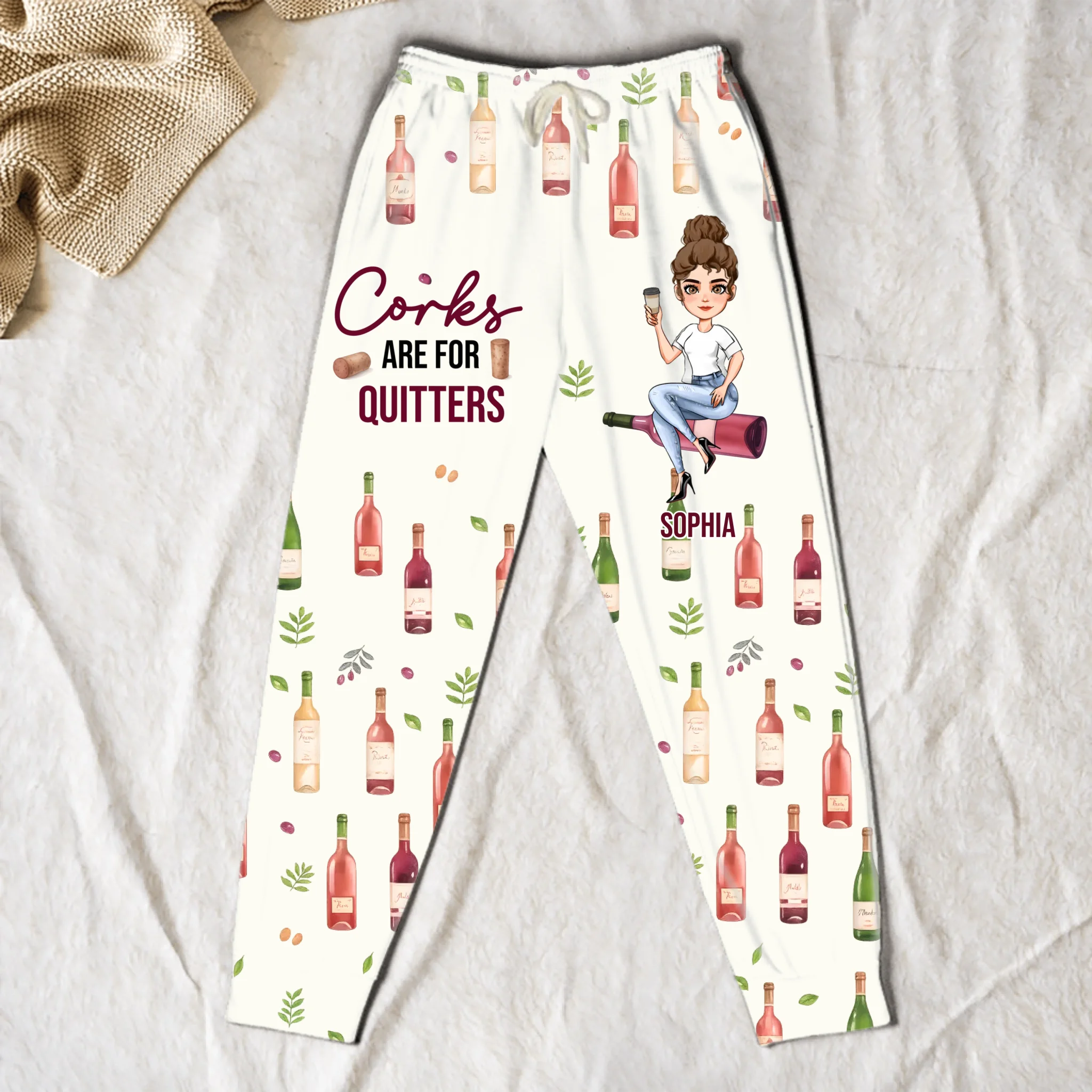 Corks Are For Quitters Customized Sweatpants - Personalized Characters and Names - Gifts for Sisters, Friends