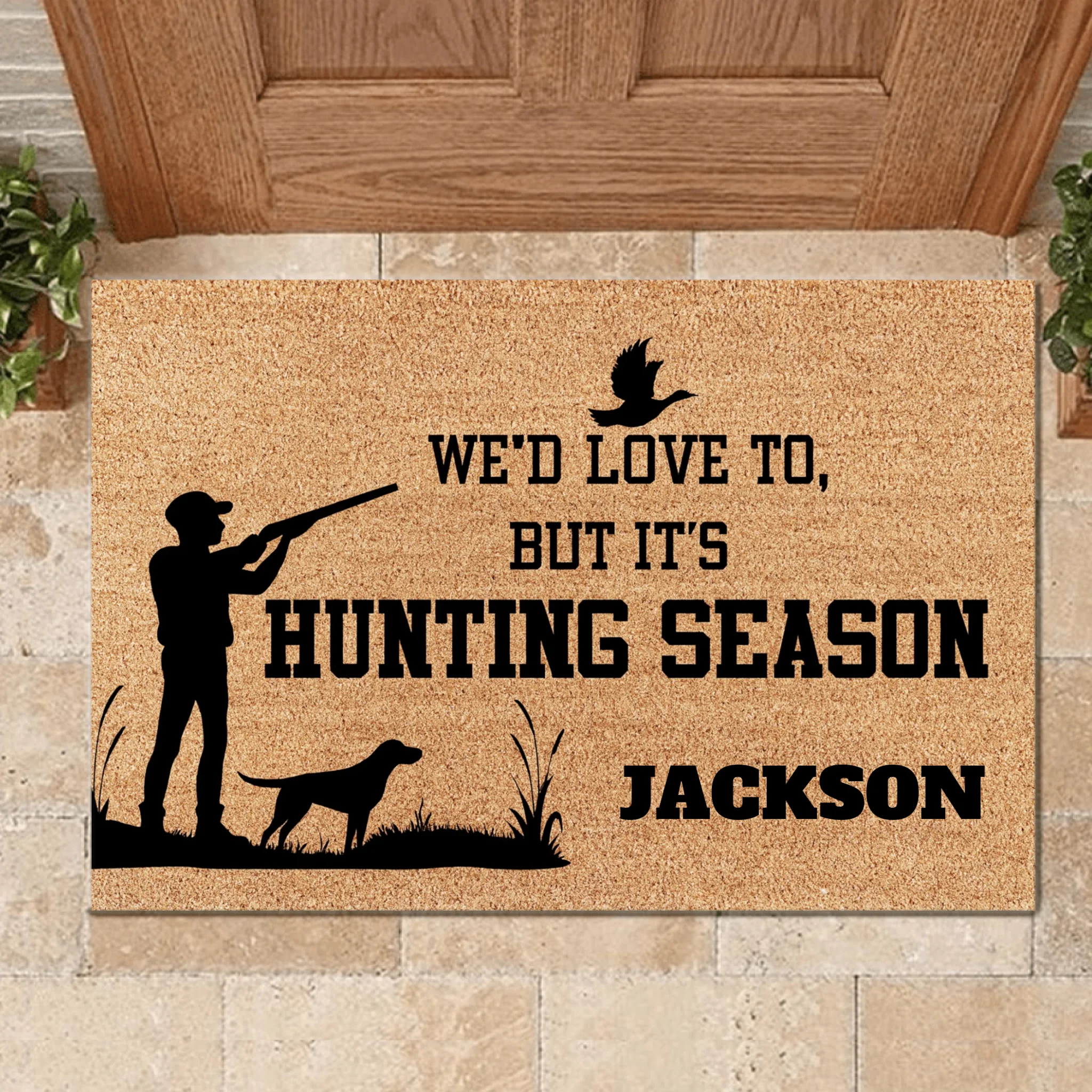 We'd Love to But its Hunting Season Customized Floor Mat - Personalized Name - Gift for Hunter, Hunting Enthusiast