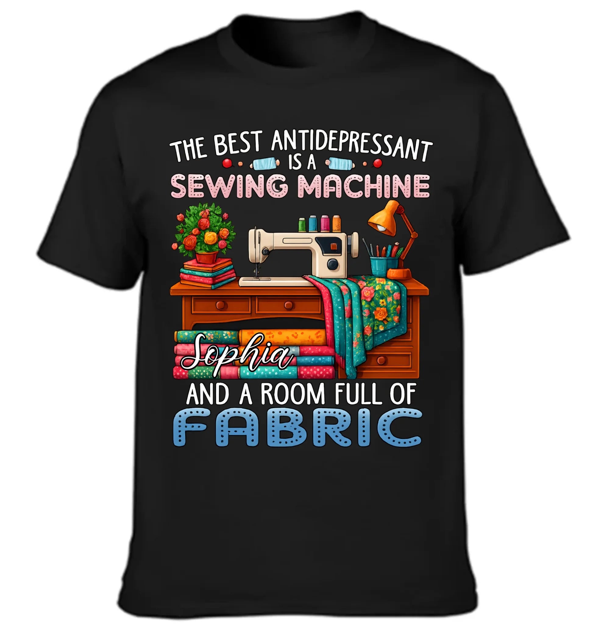 🧵The Best Antidepressant Is A Sewing Machine Customized Clothing - Personalized Name - Warm Gift For Sewing Lovers
