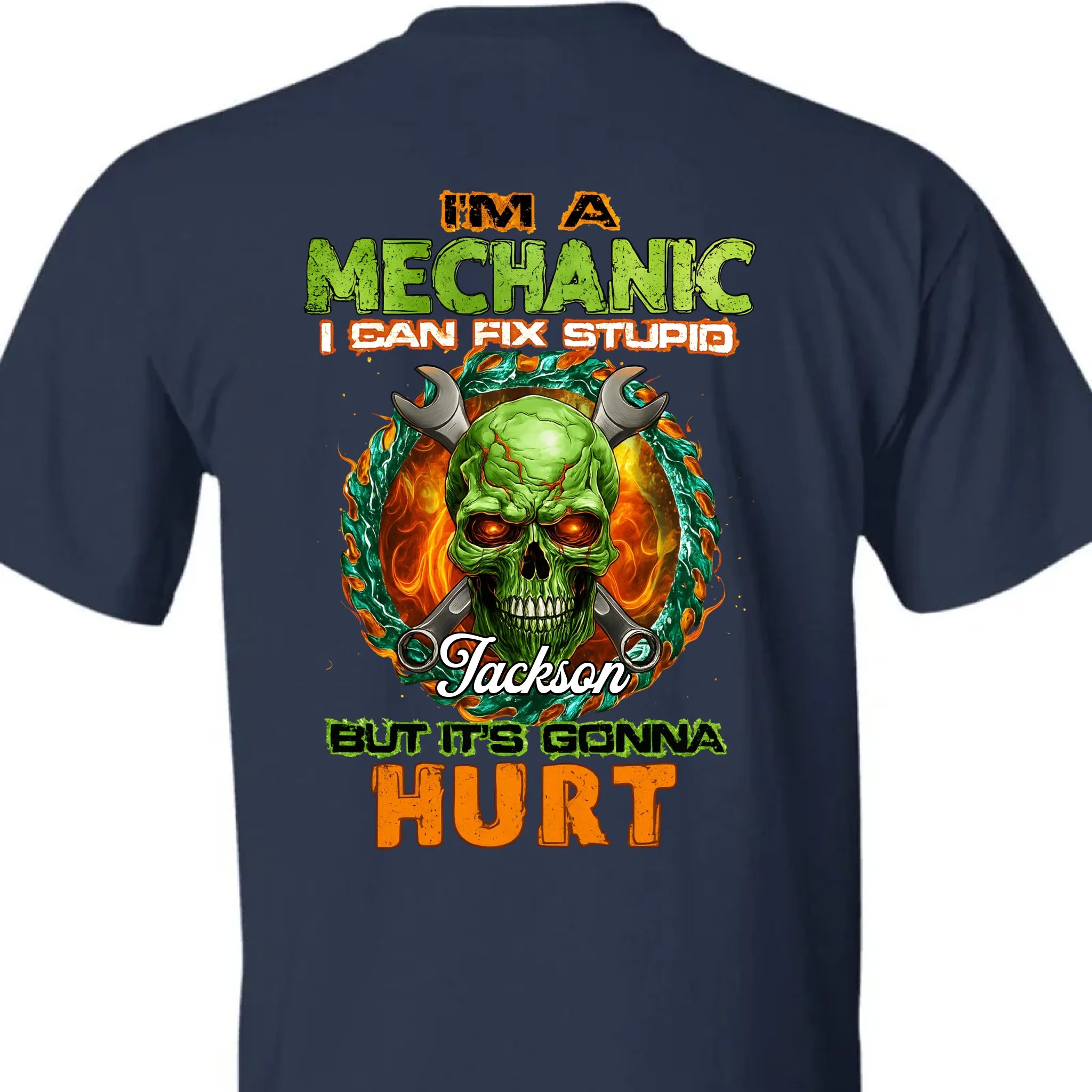 I Can Fix Stupid Mechanic Customized Clothing - Personalized Name - Gift For Friends, Him