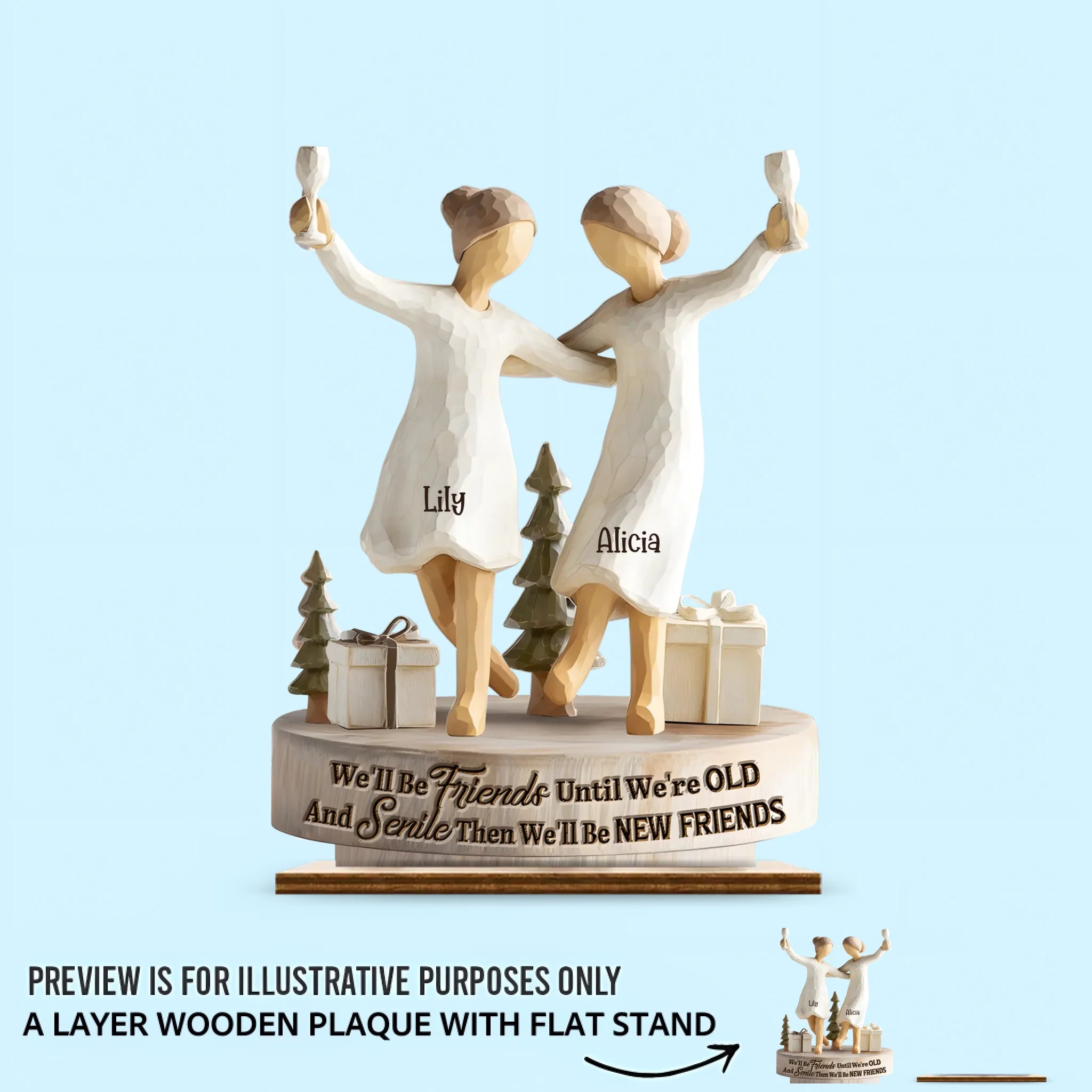 We'll Be Friends Until We're Old And Senile Customized Wooden Ornaments- Personalized Title, Number of Characters and Names Wooden Plaque - Christmas Gift For Sister, Besties