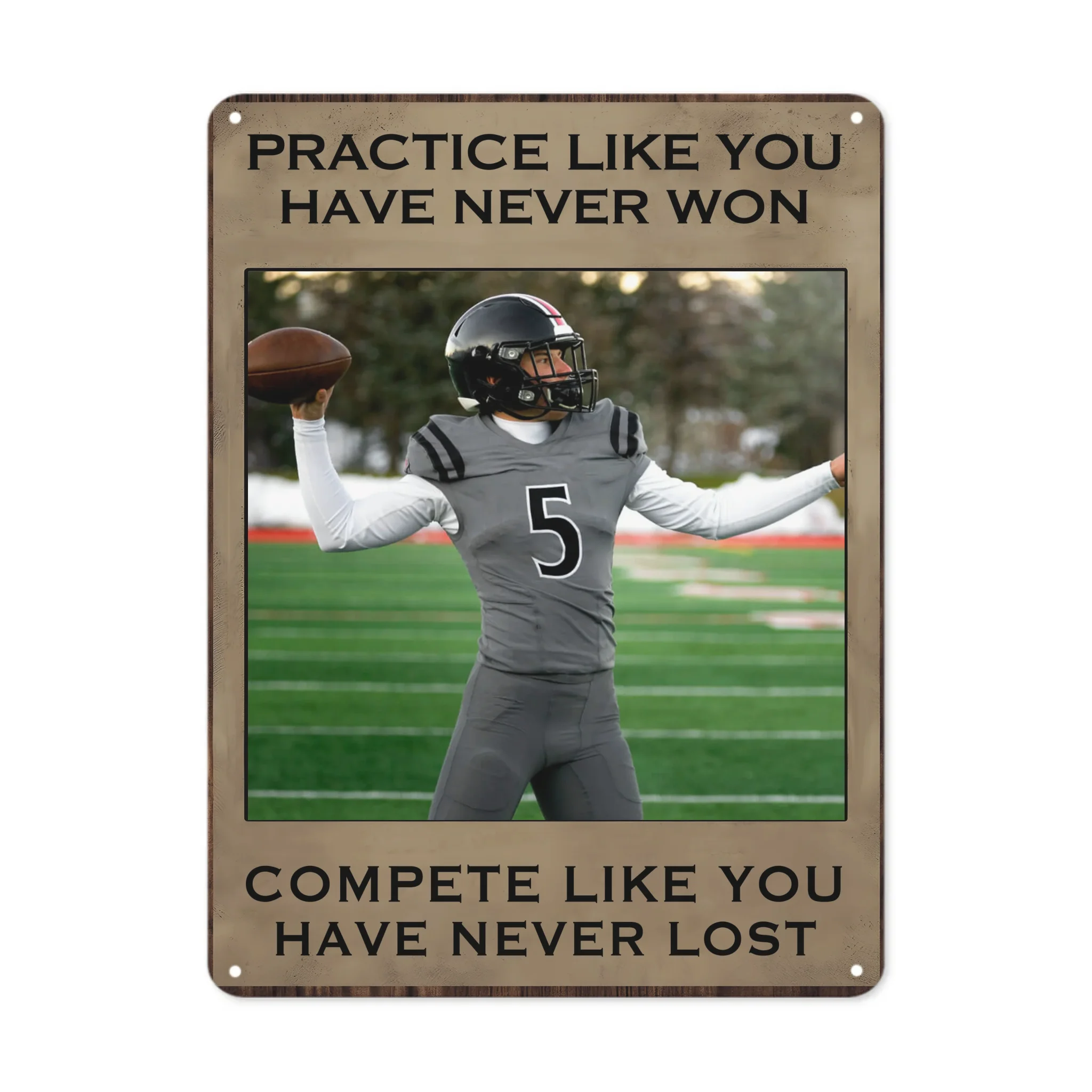 Practice Like You've Never Won Customized Painting - Personalized Unload Photo Metal Sign - Gift For Sports Players, Inspiring Sports Decor