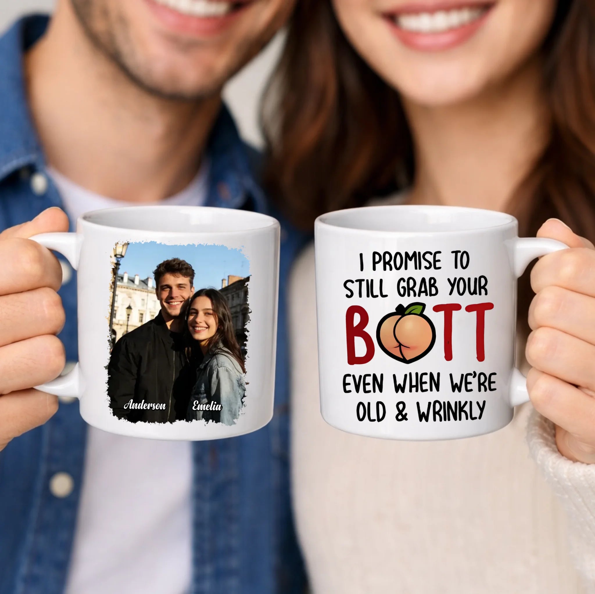 I Promise To Still Grab Your Butt Even When We’re Old And Wrinkly - Personalized Photo And Name - Romantic Gift for Couples, Husband/Wife, Boyfriend/Girlfriend