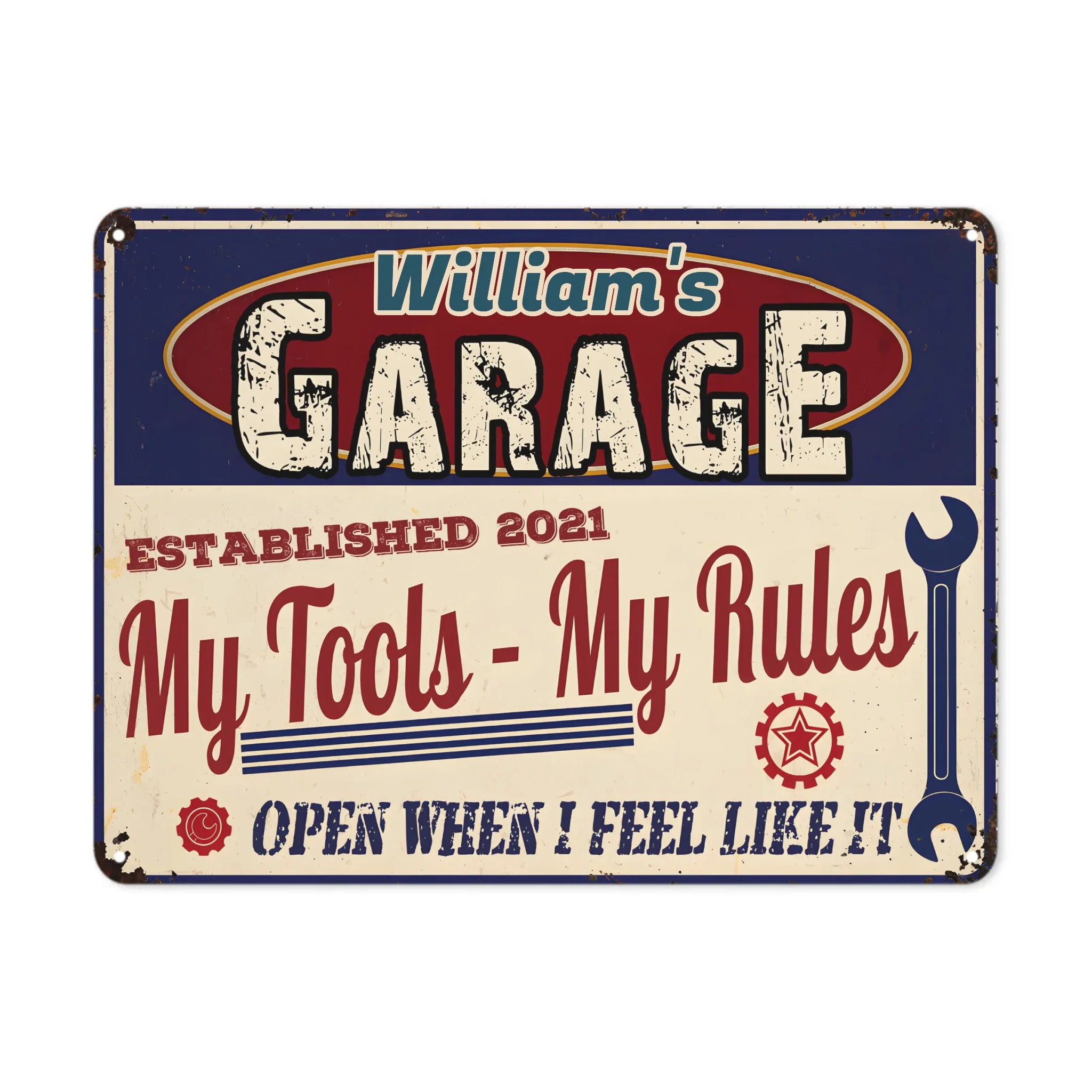 My Tools My Rules, Open When I Feel Like It - Personalized Name And Year Metal Sign - Garden Decoration Gift For DIY Enthusiasts