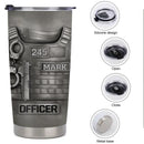 Customized Beloved Officer Thermos Cup - Personalized Name, Number And Role - Gift For Law Enforcement