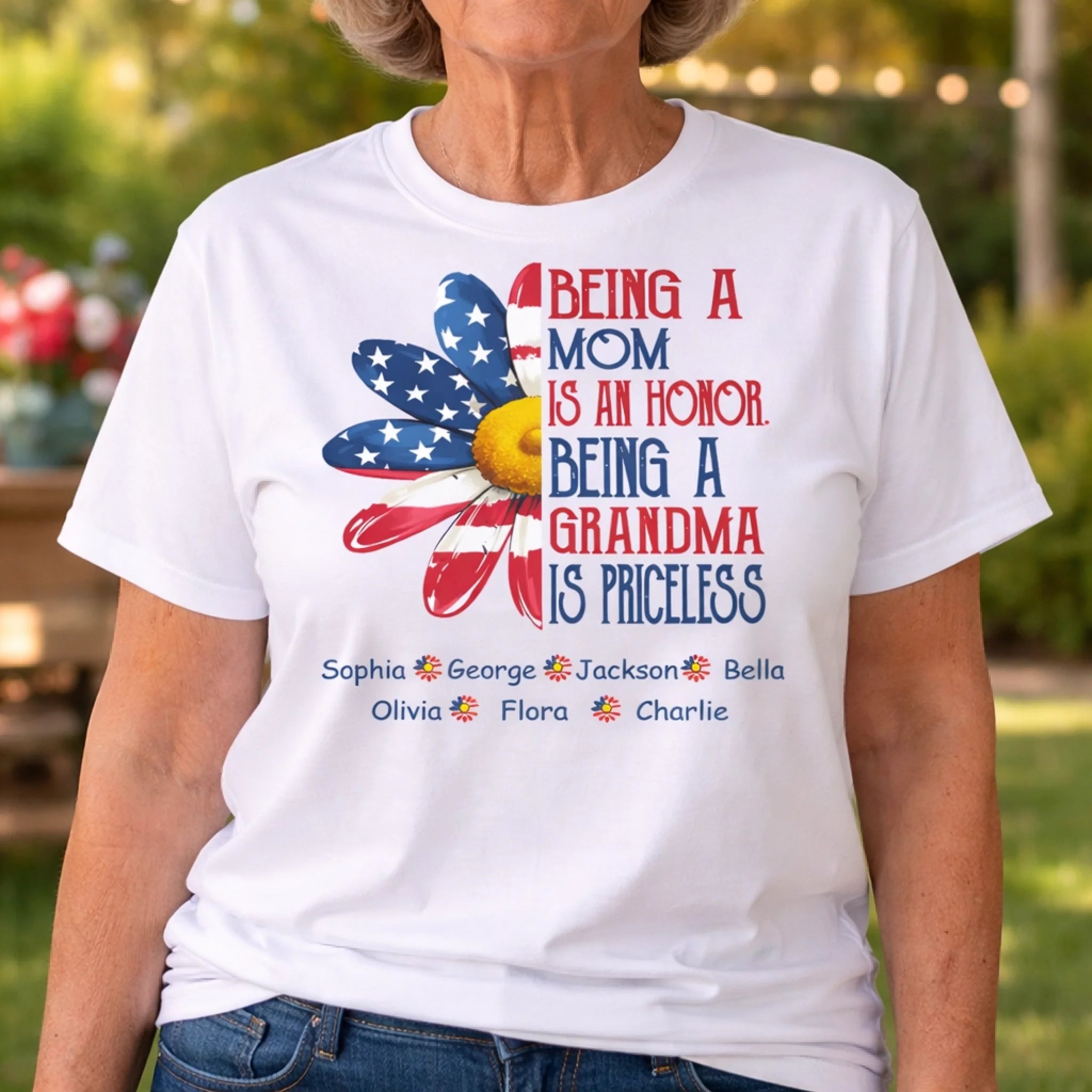 Being a Mom Is an Honor Grandma Is Priceless Patriotic Flower Customized Clothing - Personalized Kids Names - Gifts For Grandma