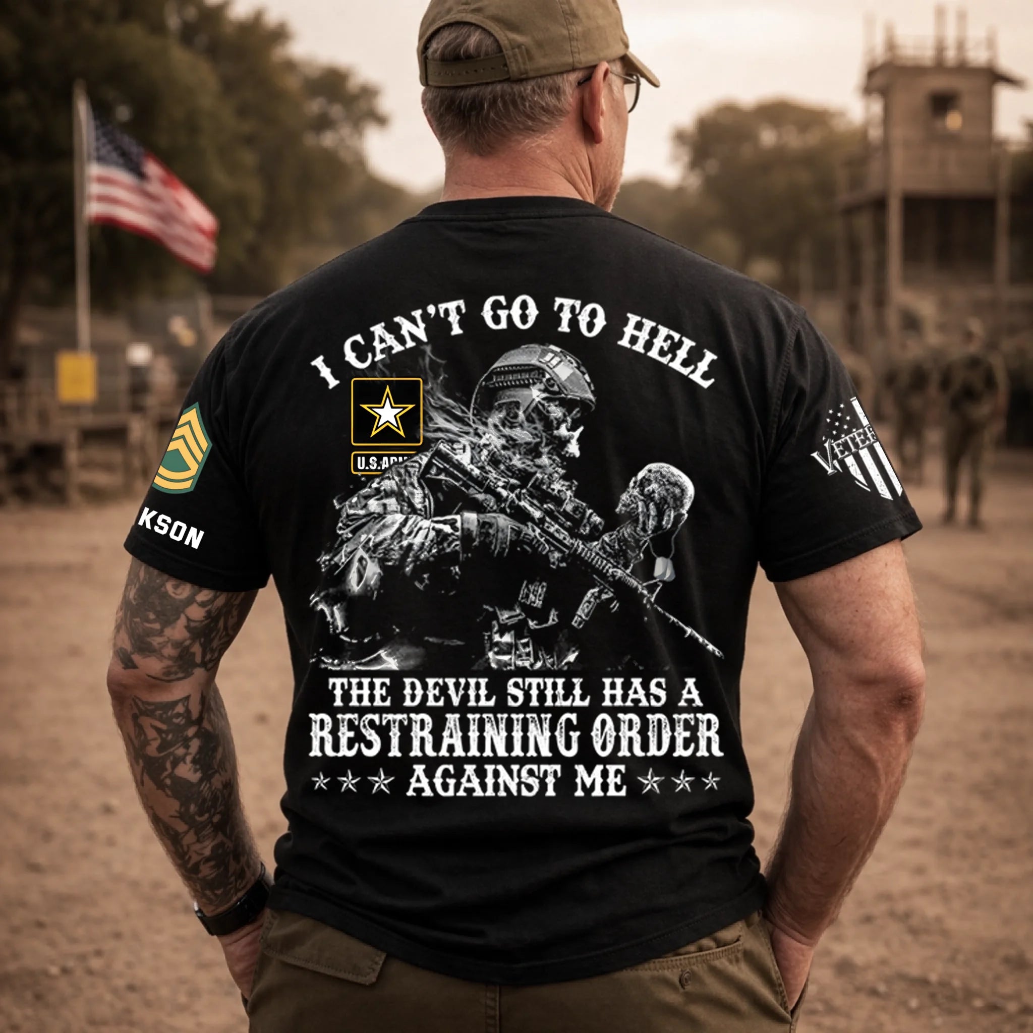 I Can't Go To Hell The Devil Still Has A Restraining Order Against Me Customized Clothing - Personalized Military Branch And Name - Gift For Veteran, soldiers