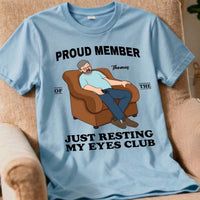 imgi_214_i07Y7U0CZO__pod220260404027_proud-member-of-just-resting-my-eyes-club-personalized-shirt-funny-fathers-day-gift-for-husband-dad-grandpa_pham-duy-anh_web-4