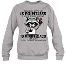 ARGUING WITH ME IS POINTLESS-Unisex T-Shirt