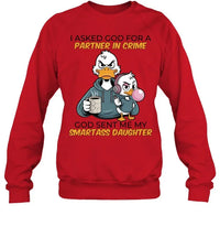 GOD SENT ME MY SMARTASS DAUGHTER-Unisex Sweatshirt