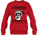 ARGUING WITH ME IS POINTLESS-Unisex T-Shirt