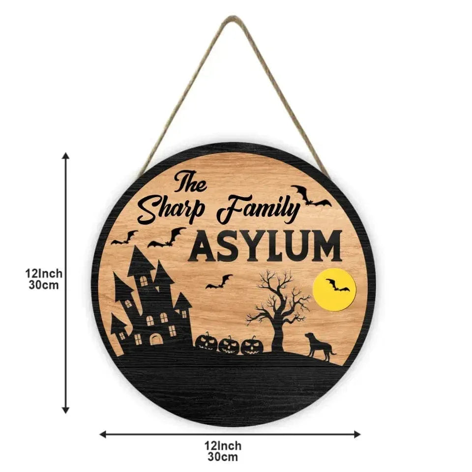 Asylum Family Sign - Family Personalized Custom Shaped Home Decor Wood Sign - Halloween Gift, House Warming Gift For Family Members - Joliny