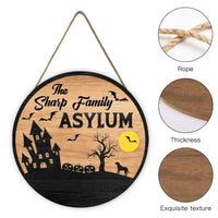 Asylum Family Sign - Family Personalized Custom Shaped Home Decor Wood Sign - Halloween Gift, House Warming Gift For Family Members - Joliny