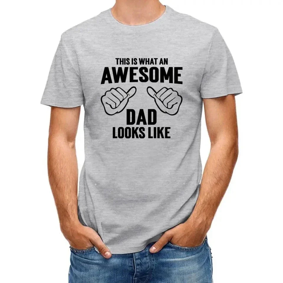 AWESOME DAD T-Shirt - This Is What An Dad Looks Like - Joliny