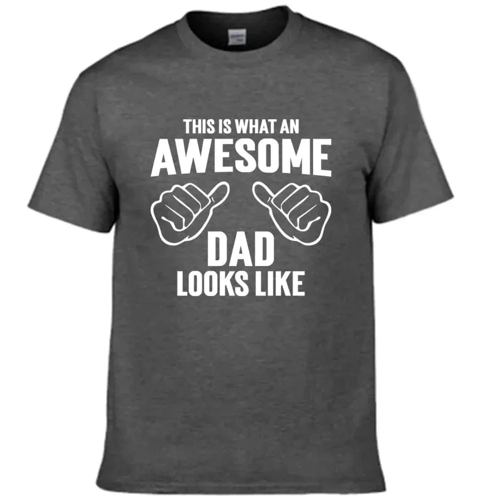 AWESOME DAD T-Shirt - This Is What An Dad Looks Like - Joliny