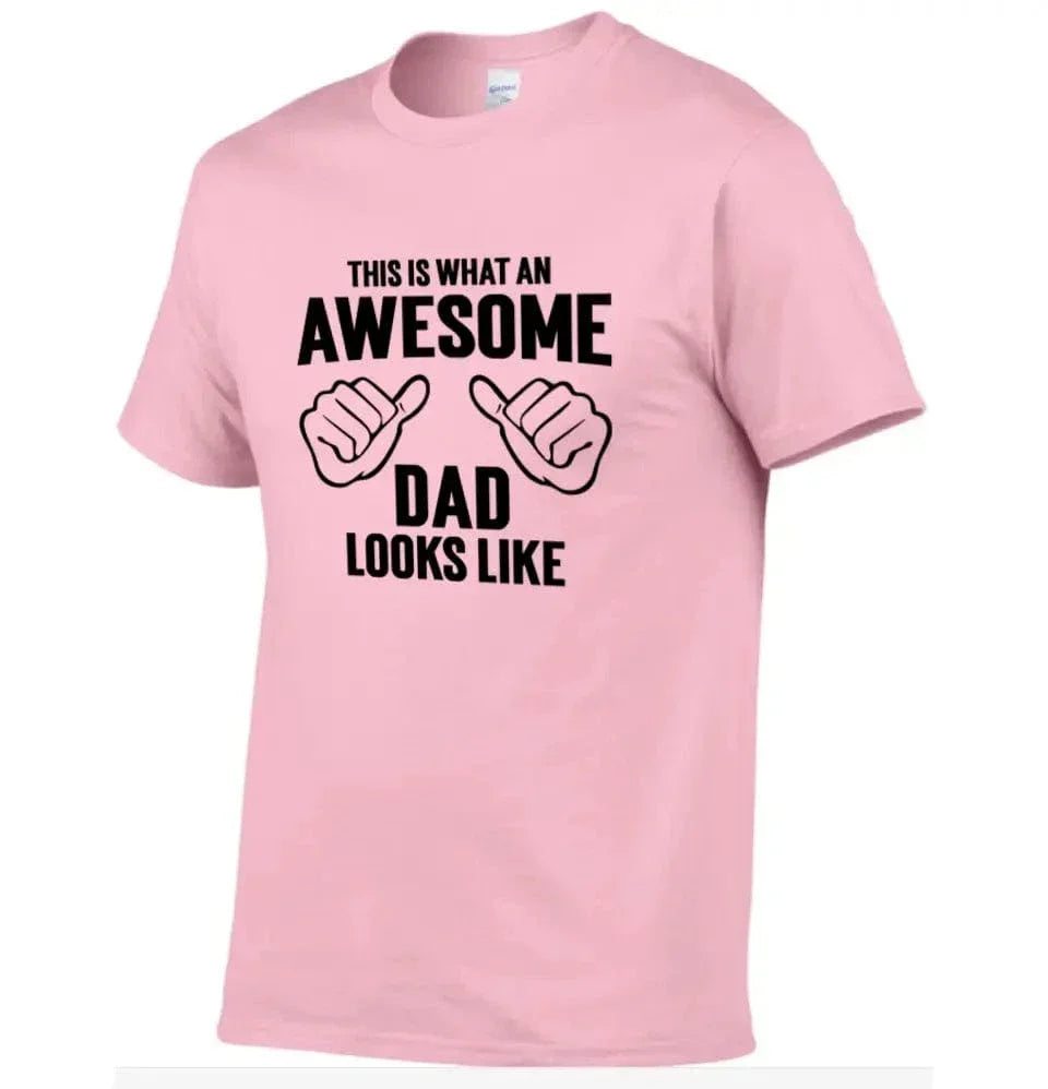 AWESOME DAD T-Shirt - This Is What An Dad Looks Like - Joliny