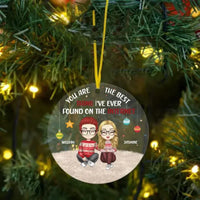 Couple Personalized Custom Acrylic Round Shaped Ornament - You're The Best Thing - Christmas Gift For Husband Wife, Anniversary copy - Joliny