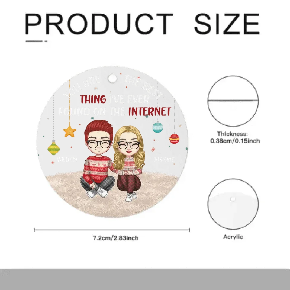 Couple Personalized Custom Acrylic Round Shaped Ornament - You're The Best Thing - Christmas Gift For Husband Wife, Anniversary copy - Joliny
