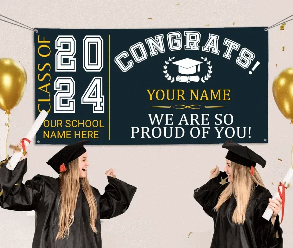 Custom Congrats Graduation Banner, Class of 2024, We Are So Proud Of You