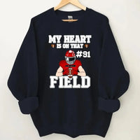 Customised My Heart Is On That Field Theme Clothes - Personalised Football Game Day Sweatshirt - A Gift for Players,Family,Friend - Joliny