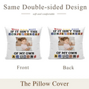 Custom Photo Consequences Of My Actions - Personalized Pillow - Joliny