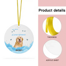 Custom Photo Memorial Gift For Pet Lovers - If Love Could Have Saved You - Personalized Circle Acrylic Ornament - Joliny