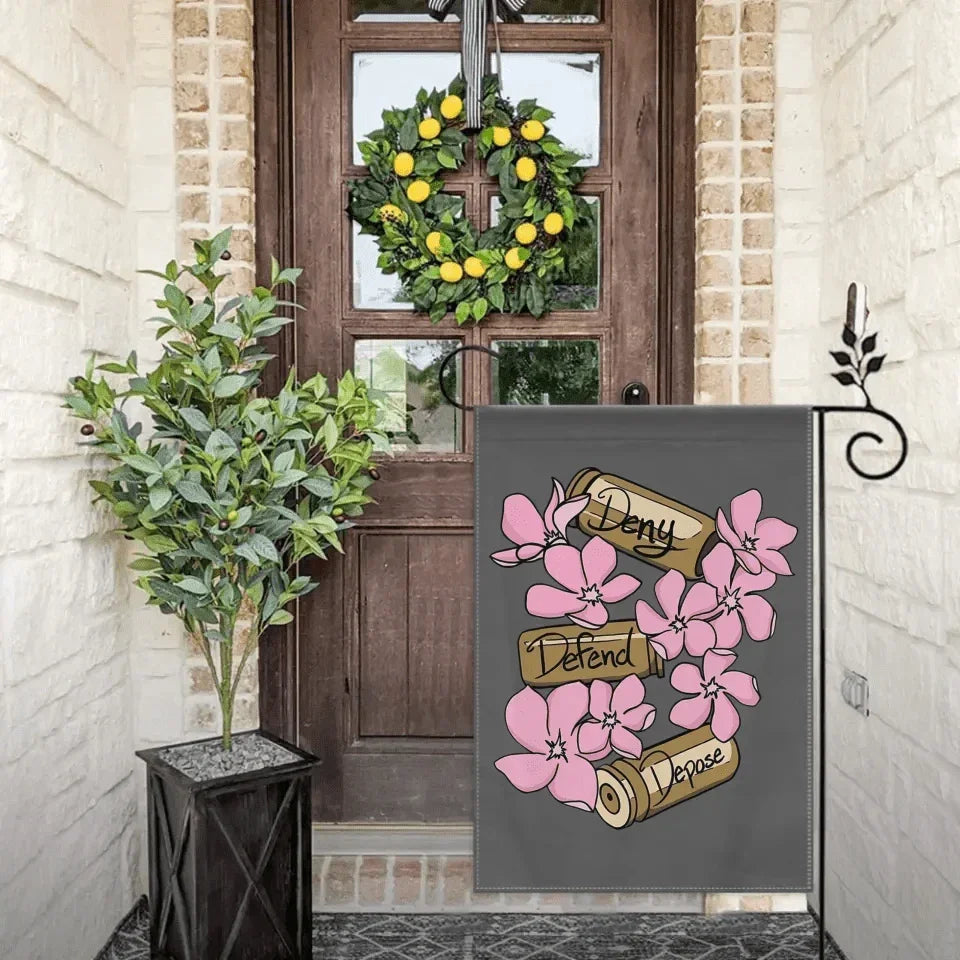 Deny,Defend and Depose Themed Pink Flower Decorative Flag - A Gift For Friend,Family,Colleagues,Roommates - Joliny