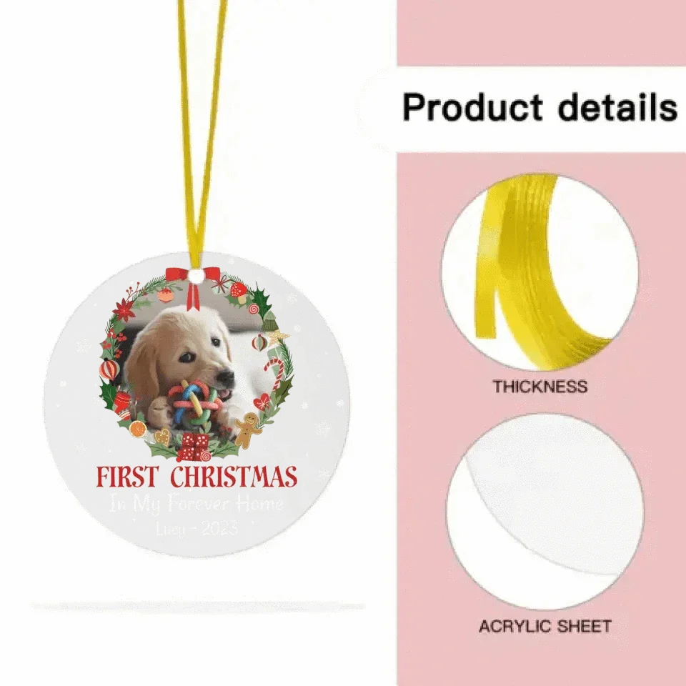 First Christmas In My Forever Home - Custom Photo Acrylic Ornament For Pet Lovers - Joliny