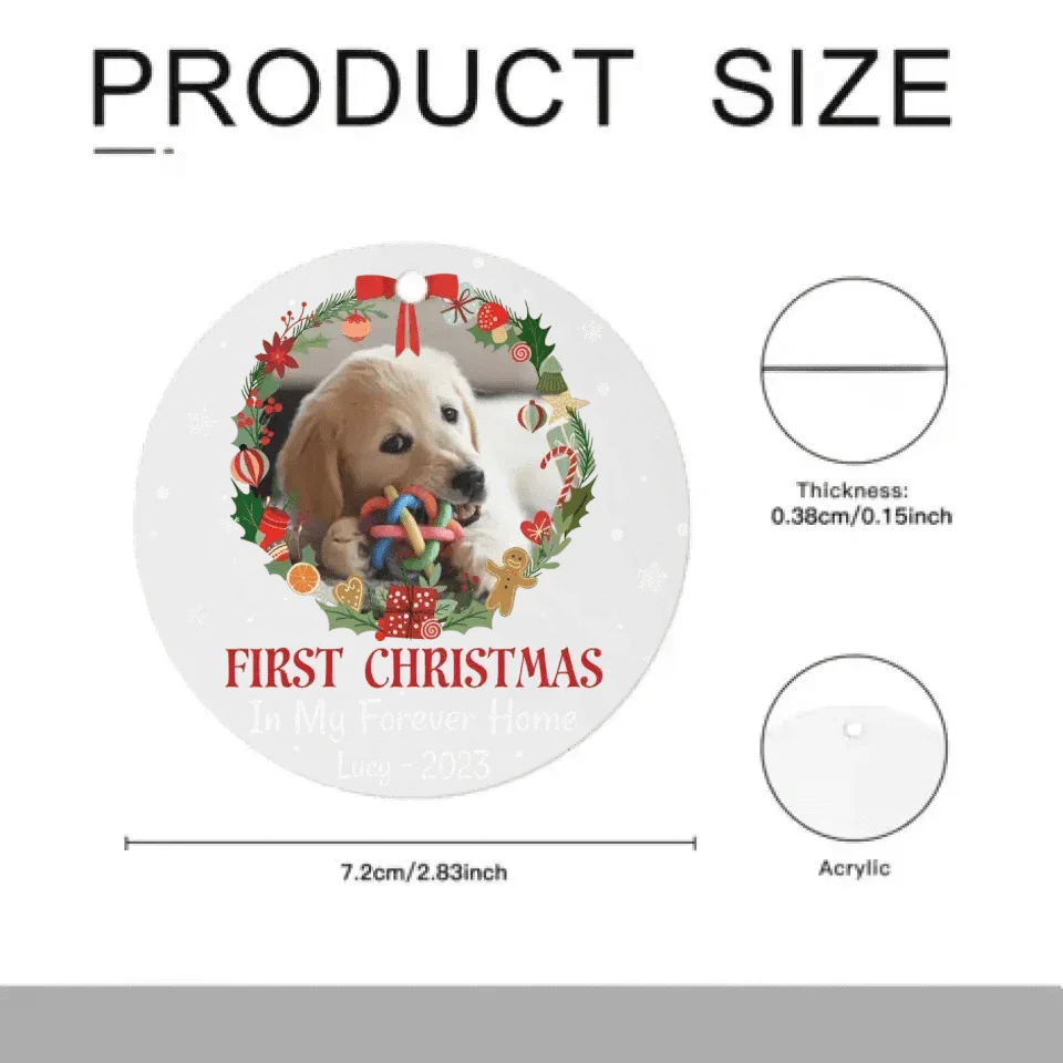 First Christmas In My Forever Home - Custom Photo Acrylic Ornament For Pet Lovers - Joliny