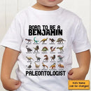Gift For Grandson/Granddaughter Born To Be A Paleontologist - Personalized Name Dinosaur Kids T-Shirt - Joliny