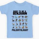 Gift For Grandson/Granddaughter Born To Be A Paleontologist - Personalized Name Dinosaur Kids T-Shirt - Joliny