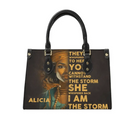 I Am The Storm - Personalized Leather Bag Custom Name - Joliny