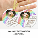 I Crossed The Rainbow Bridge - Memorial Personalized Custom Photo Ceramic Ornament - Joliny